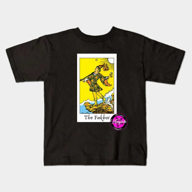 Tarot Card: The Fukboi Kids T-Shirt by MagickHappens